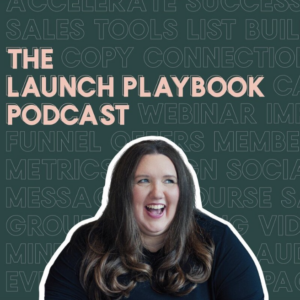 This is a promotional image for "THE LAUNCH PLAYBOOK PODCAST". It features a woman with dark hair, wearing a dark top, and laughing or speaking with a joyful expression. She is centrally superimposed over a dark green background that has a variety of words related to business and marketing in a lighter green font, such as "SALES", "FUNNEL", "WEBINAR", and "GROWTH". The podcast title is prominently displayed in bold, light peach-colored letters in the center of the image. The overall impression is one of enthusiasm and expertise in the field of business marketing.